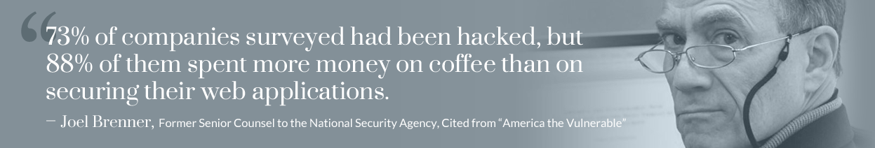 Companies spend more on their coffee than security